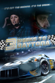 3 Weeks to Daytona (2011) - Watch Online in HD