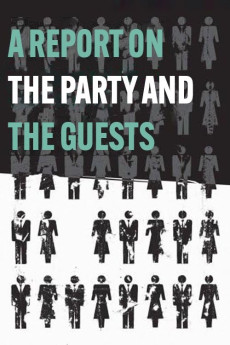A Report on the Party and Guests