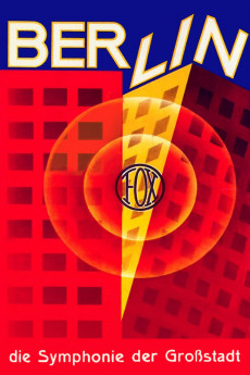 Berlin: Symphony of Metropolis