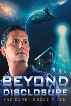 Beyond Disclosure: The Corey Goode Files (2025) - Watch Online in HD