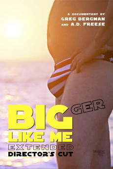 Bigger Like Me