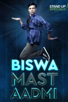 Biswa Kalyan Rath: Biswa Mast Aadmi