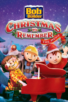 Bob the Builder: A Christmas to Remember (2001) - Watch Online in HD