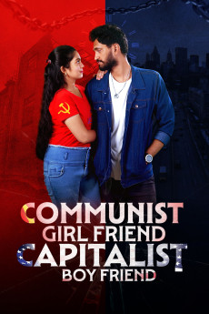 Communist Girlfriend Capitalist Boyfriend (2022) - Watch Online in HD