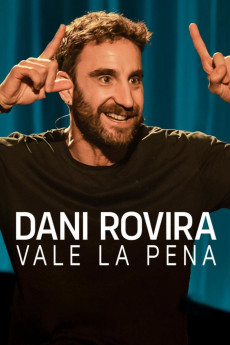 Dani Rovira: Vale la pena