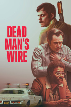 Dead Man's Wire (2025) - Watch Online in HD