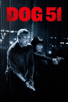 Dog 51 (2025) - Watch Online in HD
