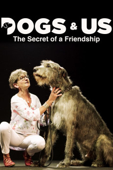 Dogs & Us - The Secret of a Friendship