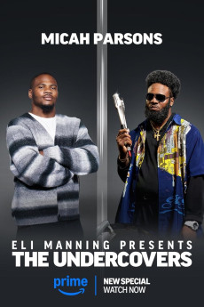 Eli Manning Presents: The Undercovers