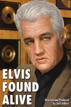 Elvis Found Alive (2012) - Watch Online in HD