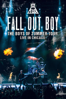 Fall Out Boy: The Boys of Zummer Tour Live in Chicago (2016) - Watch Online in HD