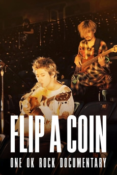 Flip a Coin -ONE OK ROCK Documentary-