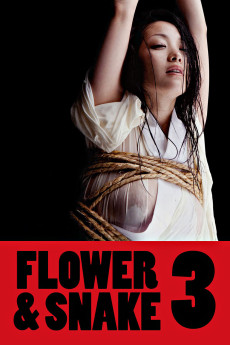 Flower & Snake 3 (2010) - Watch Online in HD
