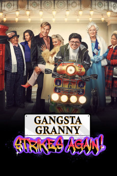Gangsta Granny Strikes Again! (2022) - Watch Online in HD