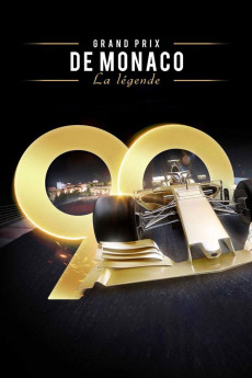 Grand Prix de Monaco, la légende (2023) - Watch Online in HD