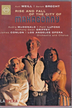 Great Performances Rise and Fall of the City of Mahagonny