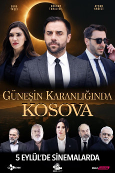 Günesin Karanliginda Kosova (2025)