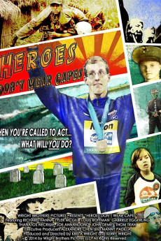 Heroes Don't Wear Capes