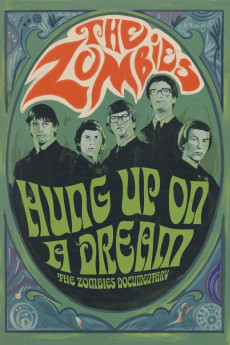 Hung Up on a Dream: The Zombies Documentary (2023)