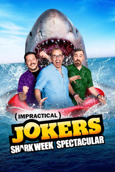 Impractical Jokers Impractical Jokers Shark Week Spectacular