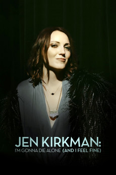Jen Kirkman: I'm Gonna Die Alone