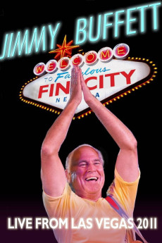 Jimmy Buffett: Welcome to Fin City - Live from Las Vegas 2011 (2012)