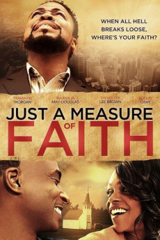 Just a Measure of Faith (2014) - Watch Online in HD