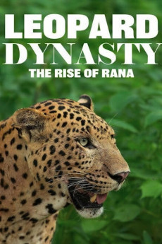Leopard Dynasty-The Rise of Rana (2025)
