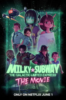 Milky Subway: The Galactic Limited Express to the Theater (2026)