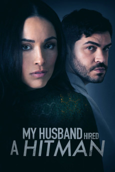 My Husband Hired a Hitman (2024) - Watch Online in HD