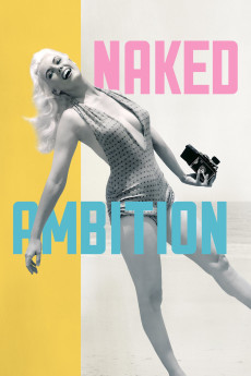 Naked Ambition (2023) - Watch Online in HD