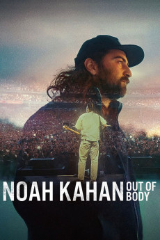 Noah Kahan: Out of Body (2026) - Watch Online in HD