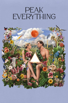 Peak Everything (2025) - Watch Online in HD