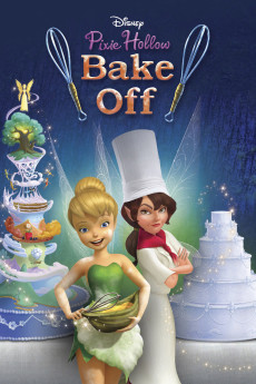 Pixie Hollow Bake Off (2013) - Watch Online in HD