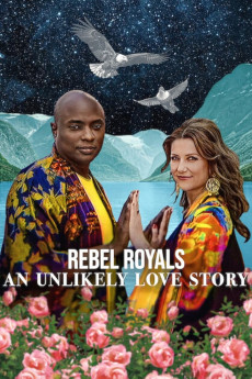 Rebel Royals: An Unlikely Love Story