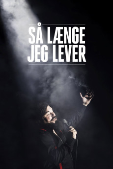 Så længe jeg lever (2018) - Watch Online in HD