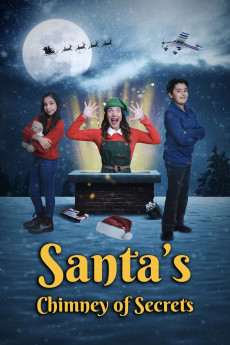 Santa's Chimney of Secrets (2024) - Watch Online in HD