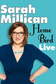 Sarah Millican: Home Bird Live (2014) - Watch Online in HD