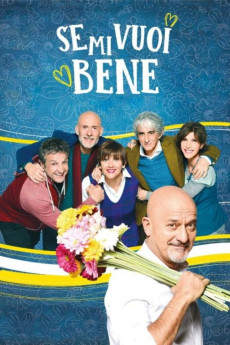 Se mi vuoi bene (2019) - Watch Online in HD
