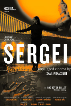 SERGEI: Unplugged Cinema by Shailendra Singh