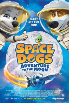 Space Dogs: Adventure to the Moon