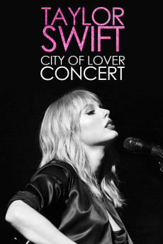 Taylor Swift: City of Lover Concert