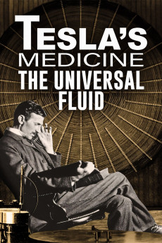 Tesla's Medicine: The Universal Fluid