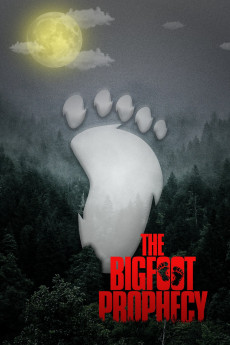 The Bigfoot Prophecy (2024) - Watch Online in HD