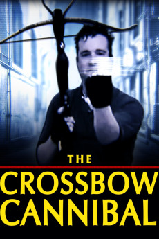 The Crossbow Cannibal