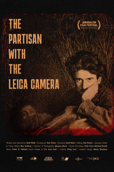 The Partisan with the Leica Camera (2022) - Watch Online in HD