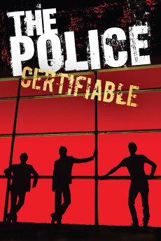 The Police: Certifiable (2008) - Watch Online in HD