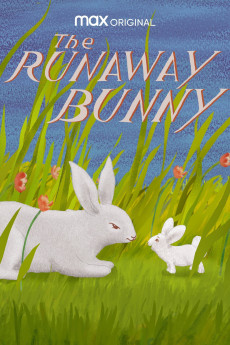 The Runaway Bunny (2021) - Watch Online in HD