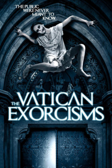 The Vatican Exorcisms (2013) - Watch Online in HD