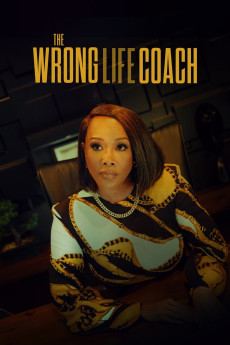 The Wrong Life Coach (2024) - Watch Online in HD